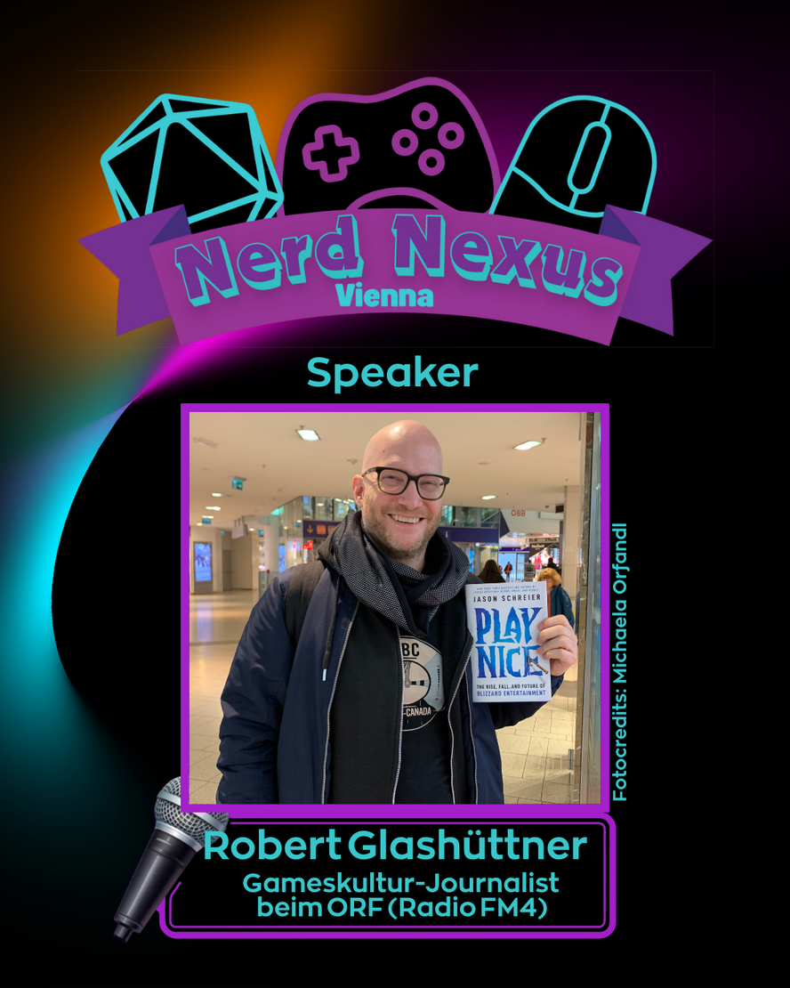 Speaker Robert Glashüttner, Gameskultur-Journalist beim ORF (Radio FM4)